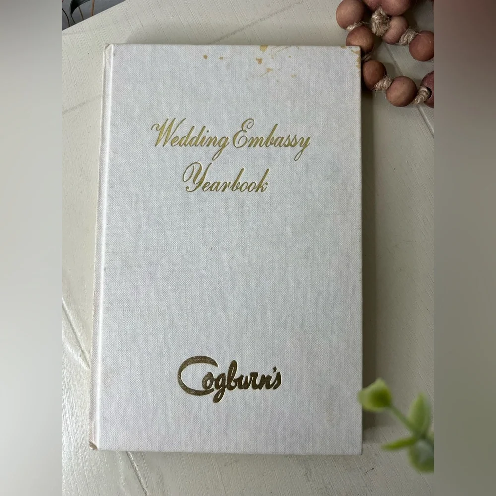 Vintage Wedding Embassy Yearbook & How to have the perfect wedding